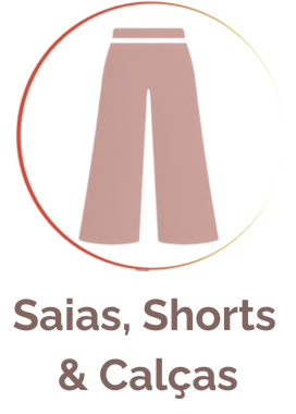 Saias, Shorts & Calças